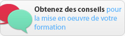 Obtenez des conseils pour la mise en oeuvre de votre formation