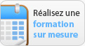 Realisez une formation sur mesure
