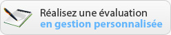 Realisez une evaluation