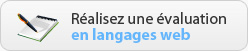 Realisez une evaluation