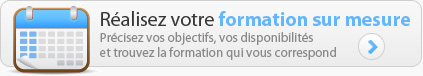 Réalisez votre formation sur mesure