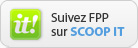 Suivez FPP sur Scoop It